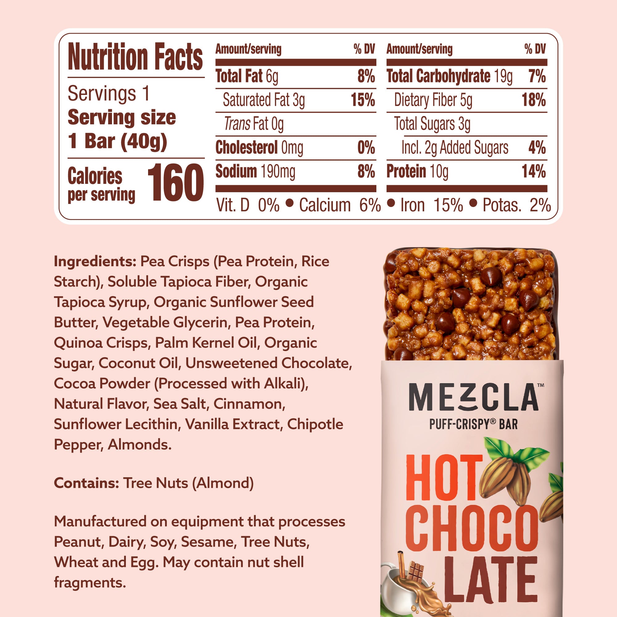 Nutrition facts label and ingredients list for Mezcla Hot Chocolate Puff-Crispy Bar showing 160 calories per 40g serving